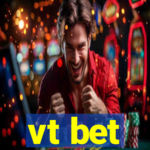 vt bet